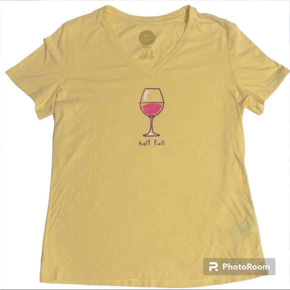 Life Is Good Tops - Life Is Good Half Full Wine Glass Women’s Cotton V-Neck T-Shirt Yellow Small